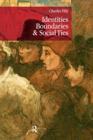 Cover of Identities, Boundaries and Social Ties