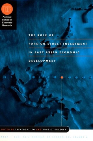 Cover of The Role of Foreign Direct Investment in East Asian Economic Development