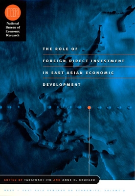 Book cover for The Role of Foreign Direct Investment in East Asian Economic Development