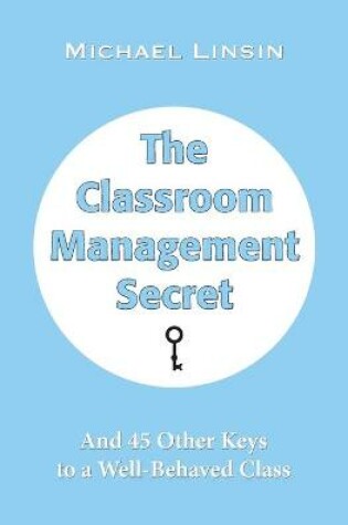 Cover of The Classroom Management Secret