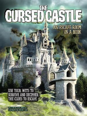 Book cover for The Cursed Castle: An Escape Room in a Book