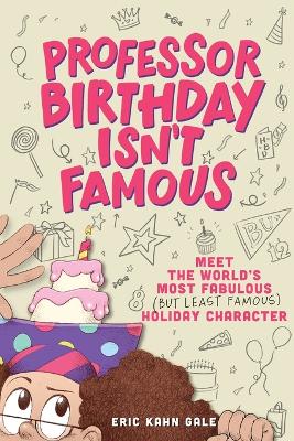 Book cover for Professor Birthday Isn't Famous