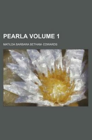 Cover of Pearla Volume 1