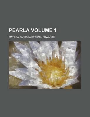 Book cover for Pearla Volume 1