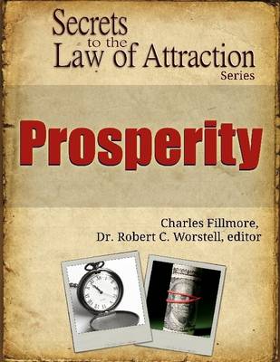 Book cover for Prosperity - Secrets to the Law of Attraction Series