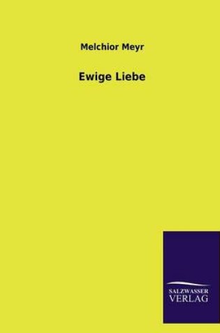 Cover of Ewige Liebe