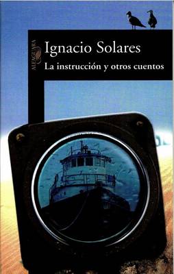 Book cover for La Instruccion y Otros Cuentos