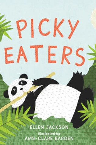 Cover of Picky Eaters