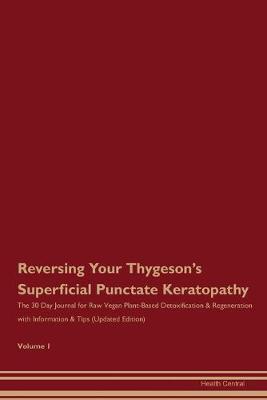 Book cover for Reversing Your Thygeson's Superficial Punctate Keratopathy