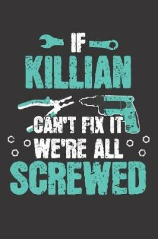 Cover of If KILLIAN Can't Fix It