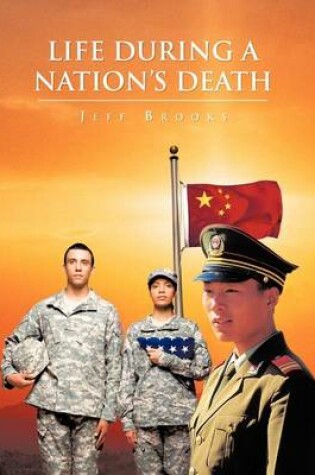 Cover of Life During a Nation's Death