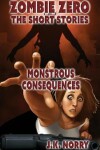 Book cover for Monstrous Consequences
