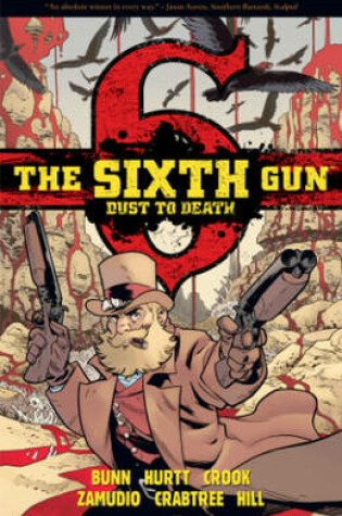 Cover of The Sixth Gun: Dust to Death