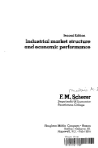Cover of Industrial Market Structure and Economic Performance