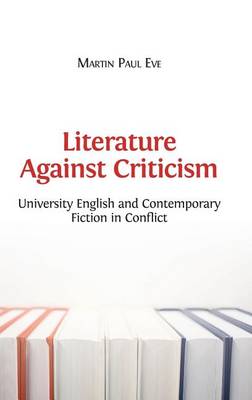 Book cover for Literature Against Criticism