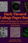 Book cover for Dark Themed Collage Paper Book