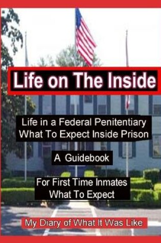Cover of Life on The Inside