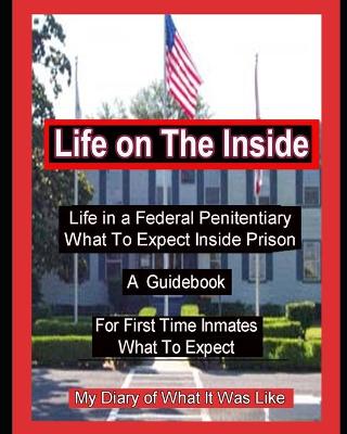 Book cover for Life on The Inside