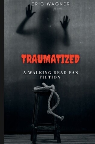 Cover of Traumatized