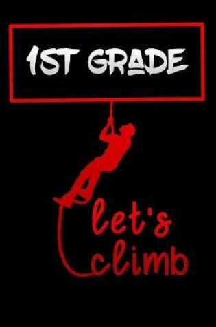 Cover of lets climb 1st grade