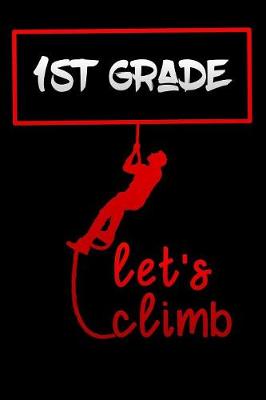 Book cover for lets climb 1st grade