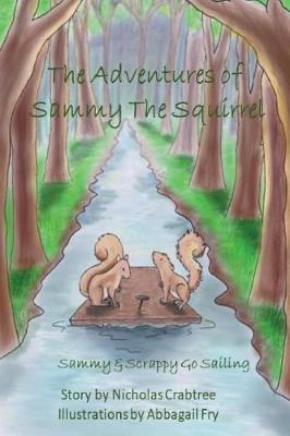 Cover of The Adventures of Sammy the Squirrel