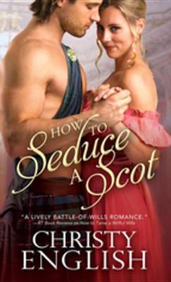 Cover of How to Seduce a Scot