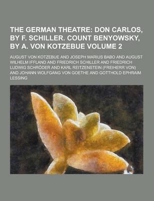 Book cover for The German Theatre Volume 2