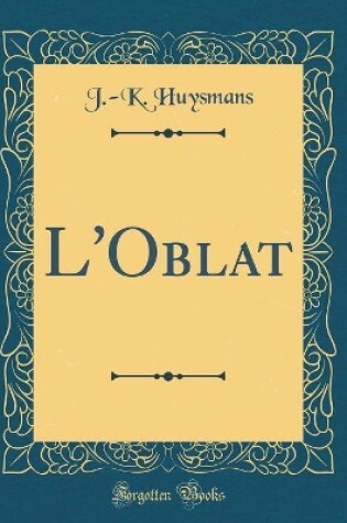 Cover of L'Oblat (Classic Reprint)