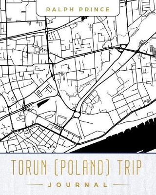 Book cover for Torun (Poland) Trip Journal