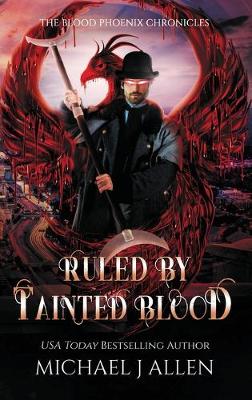 Book cover for Ruled by Tainted Blood