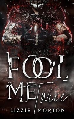 Book cover for Fool Me Twice