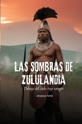 Cover of Las sombras de Zululandia