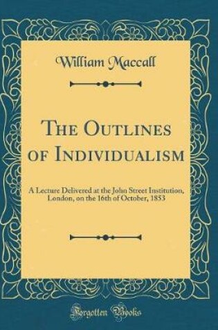 Cover of The Outlines of Individualism