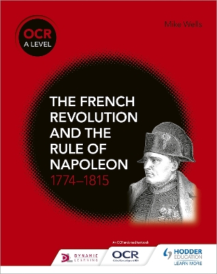 Book cover for OCR A Level History: The French Revolution and the rule of Napoleon 1774-1815