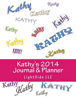 Book cover for Kathy's 2014 Journal & Planner