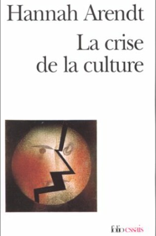Cover of La Crise De La Culture