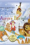 Book cover for Captain No Beard and the Aurora Borealis