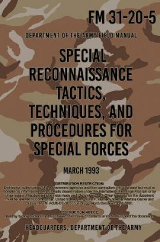 Cover of FM 31-20-5 Special Reconnaissance Tactics, Techniques and Procedures for Special Forces