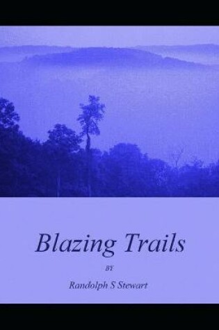 Cover of Blazing Trails