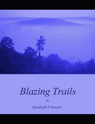 Book cover for Blazing Trails