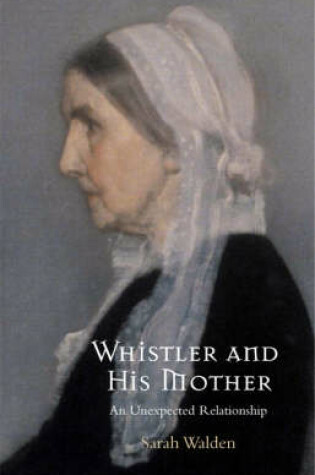 Cover of Whistler and His Mother