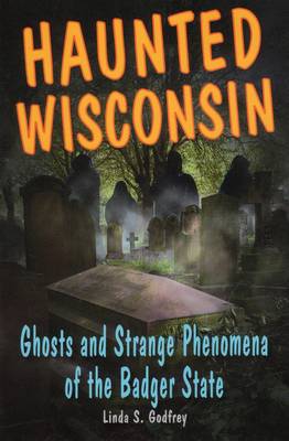 Book cover for Haunted Wisconsin