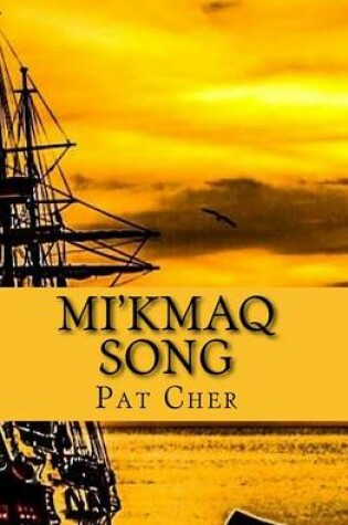 Cover of Mi'kmaq Song