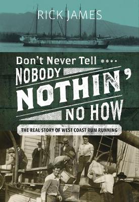 Book cover for Don't Never Tell Nobody Nothin' No How