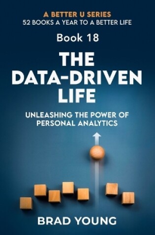 Cover of The Data-Driven Life