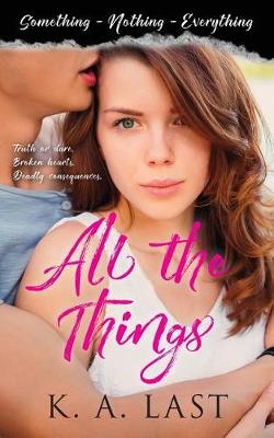 Book cover for All the Things (Something, Nothing, Everything)