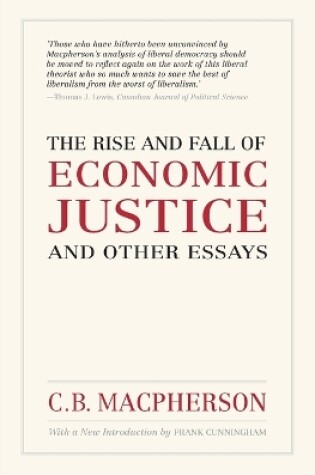 Cover of The Rise and Fall of Economic Justice and Other Essays, Reissue