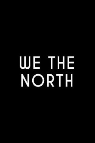 Cover of We the North