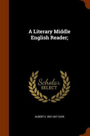 Cover of A Literary Middle English Reader;